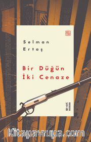 Bir Düğün İki Cenaze