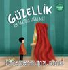 Güzellik Bir Tabloya Sığar mı?