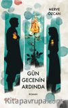 Gün Gecenin Ardında