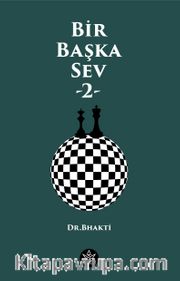 Bir Başka Sev 2 