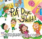 Puf Diye Yıkıldı!
