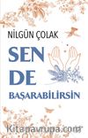 Sen De Başarabilirsin