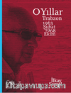 O Yıllar