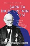 Şark'ta İngiltere'nin Sesi & Stratford Canning ve Osmanlı İmparatorluğu ile Diplomasi