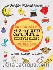 Okul Öncesi İçin Sanat Etkinlikleri (Din Eğitimi Müfredatı Uyumlu)
