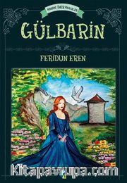 Gülbarin <br /> Anneme Dair Hikayeler