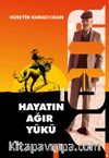 Hayatın Ağır Yükü