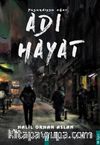 Yaşandıysa Eğer Adı Hayat