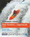 Risk Yönetimi ve Sigortacılık İlkeleri