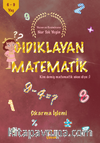 Gıdıklayan Matematik / Kim Demiş Matematik Sıkıcı Diye / Çıkarma İşlemi