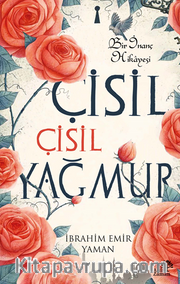 Çisil Çisil Yağmur