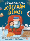 Büyükbabamın Kocaman Denizi