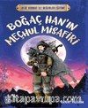 Boğaç Han’ın Meçhul Misafiri - Dede Korkut İle Değerler Eğitimi