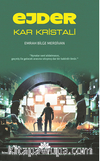 Ejder  Kar Kristali