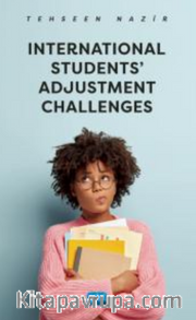 International Students’ Adjustment Challenges