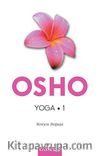 Yoga & Bireyin Doğuşu (1.kitap)