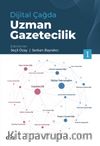 Dijital Çağda Uzman Gazetecilik 1