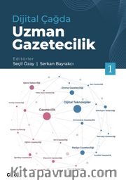 Dijital Çağda Uzman Gazetecilik 1
