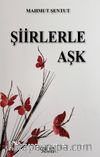 Şiirlerle Aşk