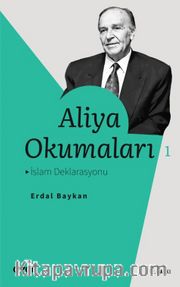 Aliya Okumaları <br /> İslam Deklarasyonu