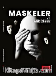 Maskeler ve Çehreler