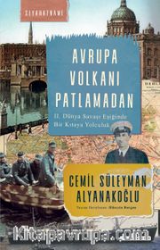 Avrupa Volkanı Patlamadan