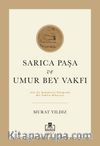 Sarıca Paşa ve Umur Bey Vakfı