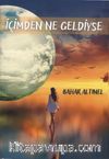 İçimden Ne Geldiyse