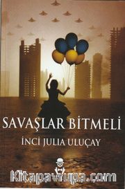 Savaşlar Bitmeli