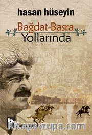 Bağdat Basra Yollarında