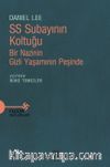 SS Subayının Koltuğu & Bir Nazinin Gizli Yaşamının Peşinde