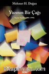 Yazının Bir Çağı & Seçme Yazılar (1966-1998)