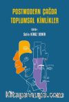 Postmodern Çağda Toplumsal Kimlikler