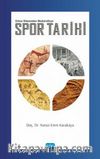Spor Tarihi & Erken Dönemden Moderniteye