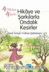 4 Hikaye 4 Şarkı & Hikaye ve Şarkılarla Ondalık Kesirler