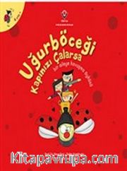 Uğurböceği Kapınızı Çalarsa