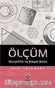 Ölçüm <br /> Gerçeklik ve Hayal Gücü