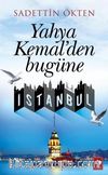 Yahya Kemal'den Bugüne İstanbul