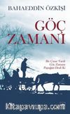 Göç Zamanı & 