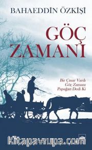 Göç Zamanı <br /> "Bir Çınar Vardı, Göç Zamanı, Papağan Dedi Ki"<br />amp