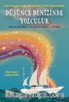 Düşünce Denizinde Yolculuk / Arkadaşlarla Felsefe Serisi 1. Kitap
