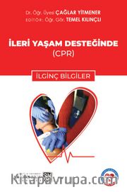 İleri Yaşam Desteği - İlginç Bilgiler