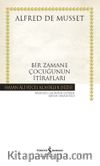 Bir Zamane Çocuğunun İtirafları (Karton Kapak)