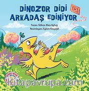 Dinozor Didi Arkadaş Ediniyor 