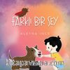 Farklı Bir Şey