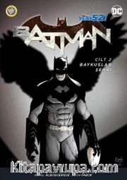 Batman - Baykuşlar Şehri Cilt:2
