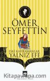 Yalnız Efe