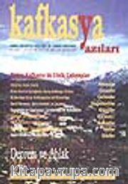 Kafkasya Yazıları (Yıl2-Sayı 7) Etnik Çatışmalar
