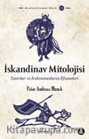 İskandinav Mitolojisi & Tanrılar ve Kahramanların Efsaneleri