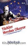 Türkler Meydan Okuyor